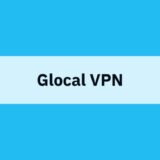 GlocalVPN（グローカルVPN）の口コミ・評判！料金やメリット・デメリットを紹介